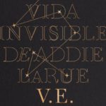 La vida invisible de Addie LaRue 1