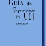 Guía de superviviencia en UCI 1